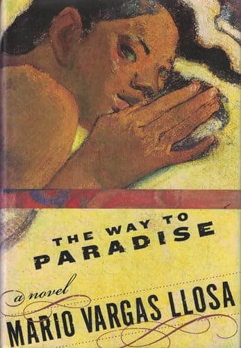 Book cover for The Way to Paradise: A Novel by Vargas Llosa, Mario