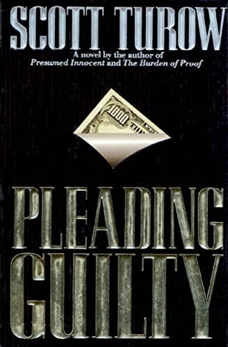 Book cover for Pleading Guilty by Turow, Scott