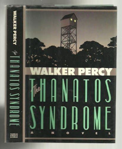 Book cover for The Thanatos Syndrome by Percy, Walker