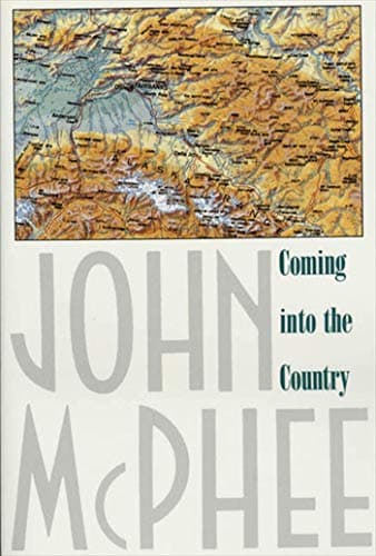 Book cover for Coming into the Country by McPhee, John