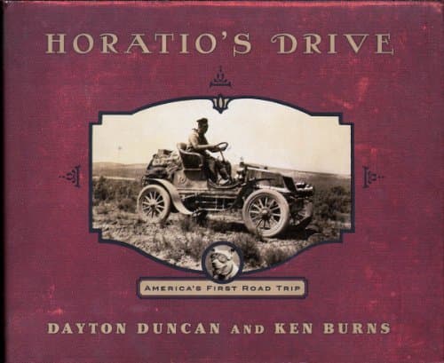 Book cover for Horatio's Drive: America's First Road Trip by Dayton Duncan
