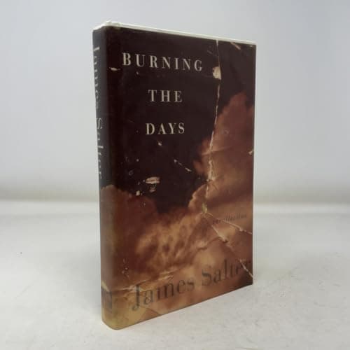 Book cover for Burning the Days: Recollection by Salter, James