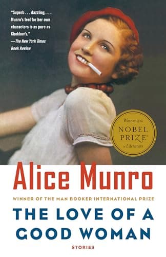 Book cover for The Love of a Good Woman : Stories by Munro, Alice