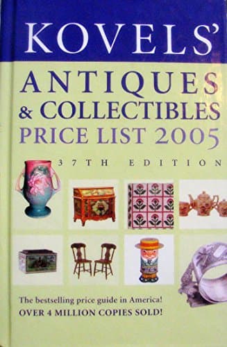 Book cover for Kovels' Antiques and Collectibles Price List, 37th Edition by Kovel, Ralph