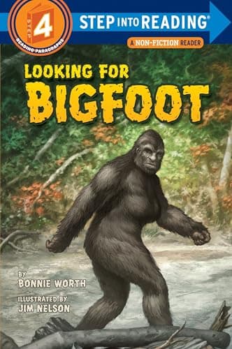 Book cover for Looking for Bigfoot (Step into Reading) by Worth, Bonnie