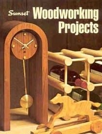 Book cover for Sunset woodworking projects (Sunset hobby & craft books) by Editors of Sunset Books and Sunset Magazine