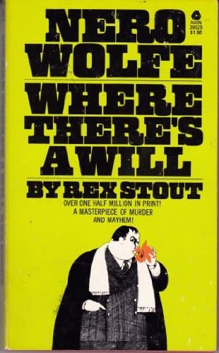 Book cover for Where There's A Will by Rex Stout