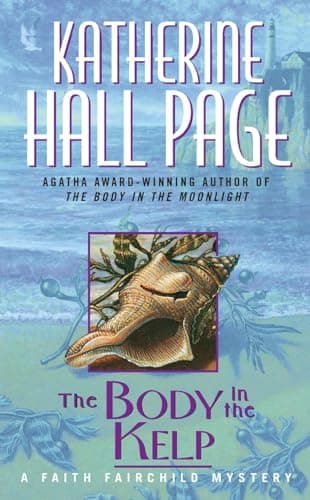 Book cover for The Body in the Kelp: A Faith Fairchild Mystery by Page, Katherine Hall