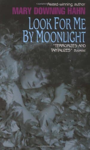 Book cover for Look for Me by Moonlight by Hahn, Mary Downing