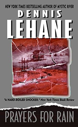 Book cover for Prayers for Rain by Lehane, Dennis