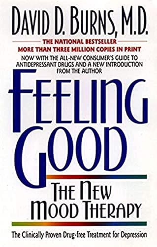 Book cover for Feeling Good: The New Mood Therapy by David D. Burns