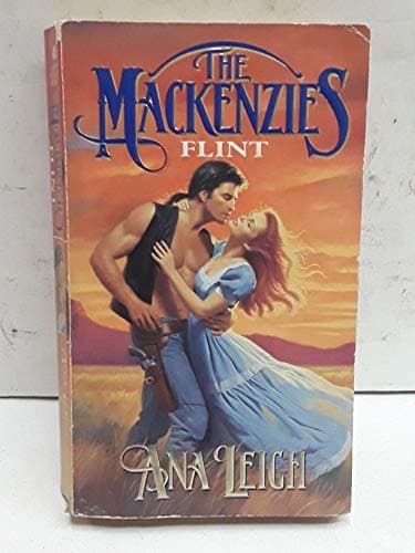 Book cover for The Mackenzies: Flint (Mackenzies, #2) by Leigh, Ana