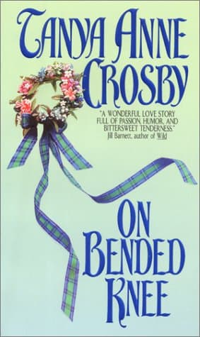 Book cover for On Bended Knee by Tanya Anne Crosby