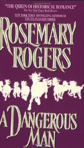Book cover for A Dangerous Man by Rogers, Rosemary