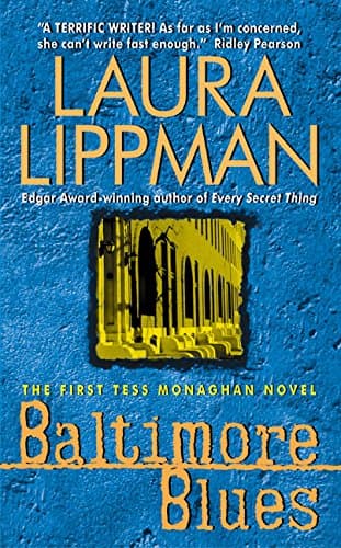 Book cover for Baltimore Blues (Tess Monaghan Novel, 1) by Lippman, Laura