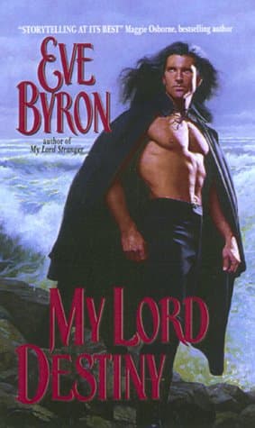 Book cover for My Lord Destiny by Byron, Eve