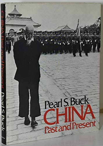 Book cover for China Past and Present by Buck, Pearl