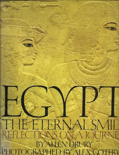 Book cover for Egypt: The Eternal Smile : Reflections on a Journey by Drury, Allen