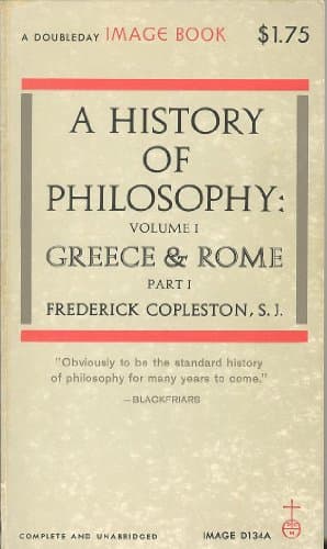 Book cover for A History of Philosophy: Volume 1, Greece & Rome Part 1 by Copleston, Frederick
