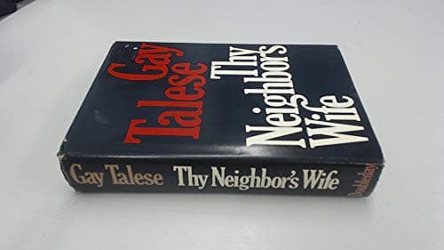 Book cover for Thy Neighbor's Wife by Talese, Gay