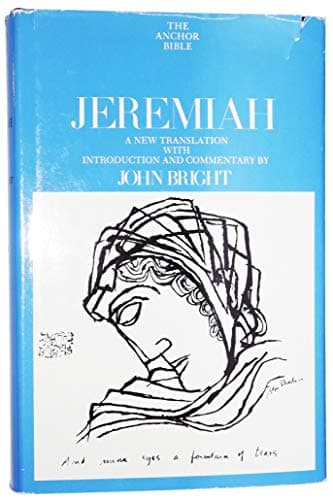 Book cover for Jeremiah (Anchor Bible Series, Vol. 21) by Bright, John