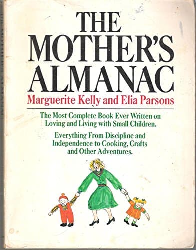 Book cover for The Mother's Almanac by Kelly, Marguerite
