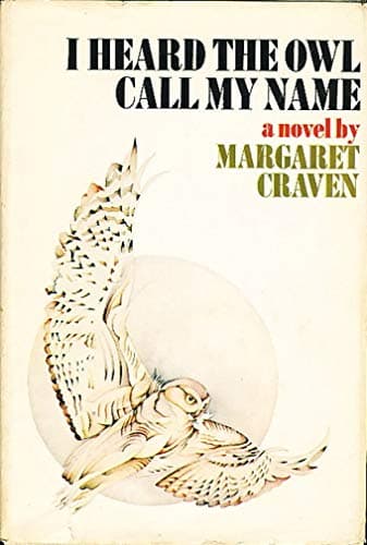 Book cover for I Heard the Owl Call My Name by Craven, Margaret