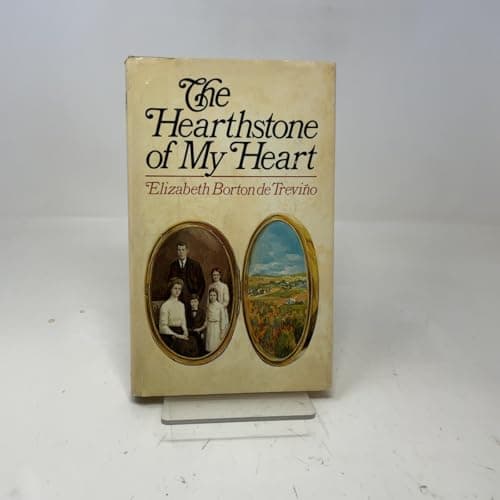 Book cover for The Hearthstone of My Heart by Elizabeth Borton Treviño
