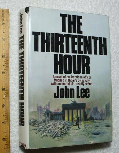 Book cover for The thirteenth hour by John D. Lee
