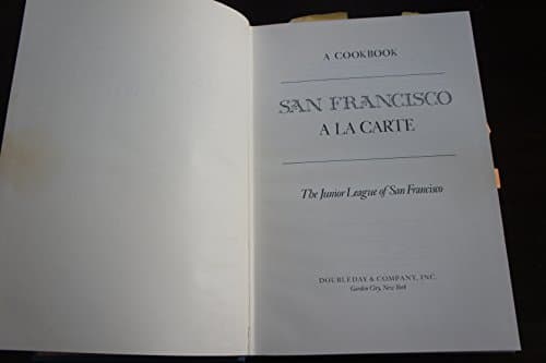 Book cover for San Francisco a la Carte by Junior League San Francisco