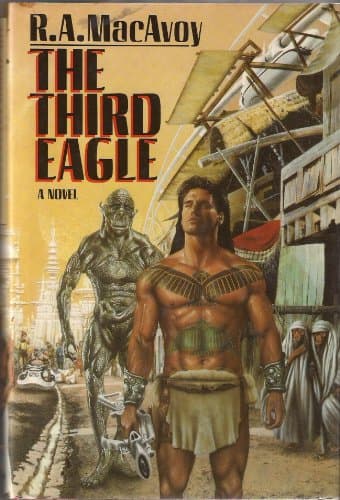Book cover for The Third Eagle: Lessons Along a Minor String by R. A. MacAvoy