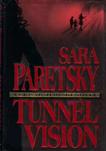 Book cover for Tunnel Vision (V.I. Warshawski Novels) by Paretsky, Sara