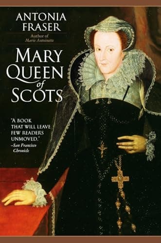Book cover for Mary Queen of Scots by Fraser, Antonia