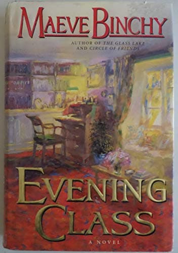 Book cover for Evening Class by Binchy, Maeve