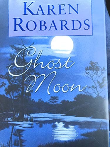 Book cover for Ghost Moon by Robards, Karen