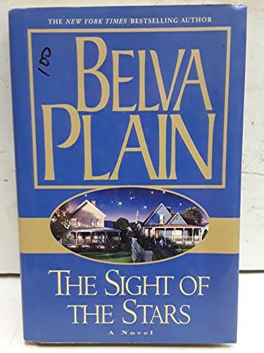 Book cover for The Sight of the Stars : A Novel by Belva Plain