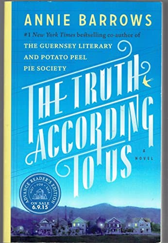 Book cover for The Truth According to Us: A Novel by Barrows, Annie