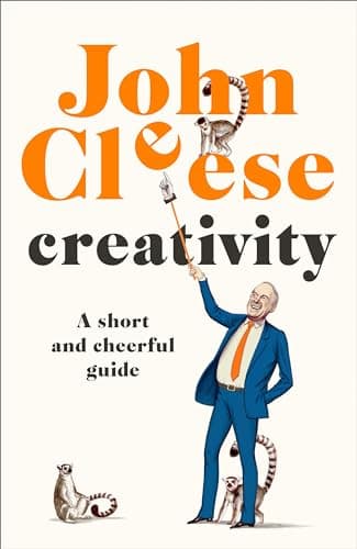 Book cover for Creativity: A Short and Cheerful Guide by Cleese, John