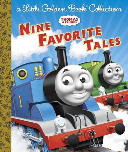 Book cover for Thomas & Friends: Nine Favorite Tales (Thomas & Friends): A Little Golden Book Collection by Golden Books