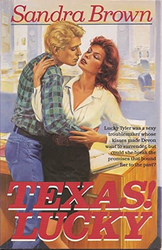 Book cover for TEXAS! LUCKY (Texas! Tyler Family Saga) by Brown, Sandra
