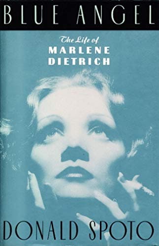 Book cover for Blue Angel: The Life of Marlene Dietrich by Spoto, Donald