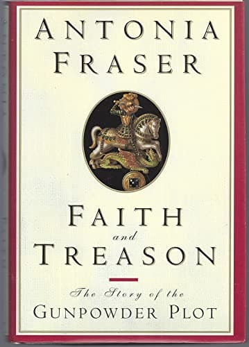 Book cover for Faith and Treason by Fraser, Antonia