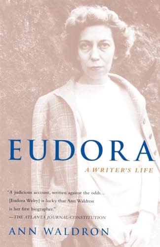 Book cover for Eudora Welty: A Writer's Life by Waldron, Ann