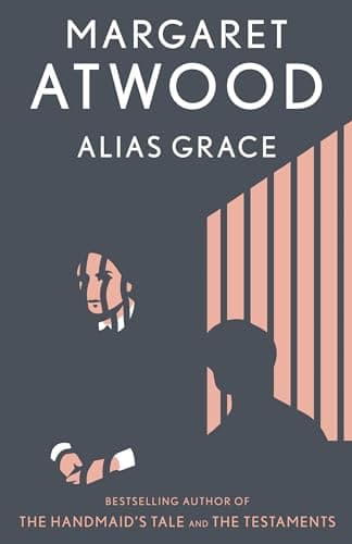 Book cover for Alias Grace: A Novel by Atwood, Margaret