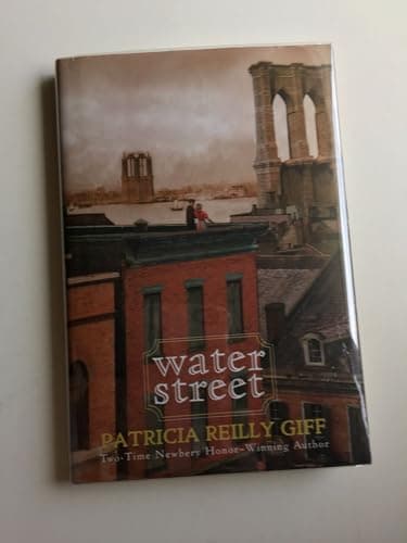 Book cover for Water Street by Giff, Patricia Reilly