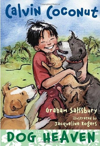Book cover for Calvin Coconut: Dog Heaven by Salisbury, Graham