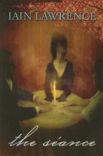 Book cover for The Seance by Lawrence, Iain
