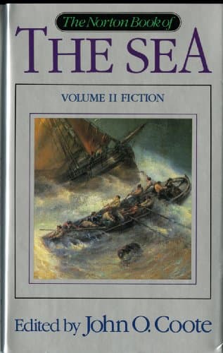 Book cover for The Norton Book of the Sea, Vol. 2: Fiction by Coote, John O.