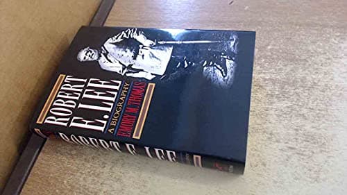 Book cover for Robert E. Lee: A Biography by Thomas, Emory M.