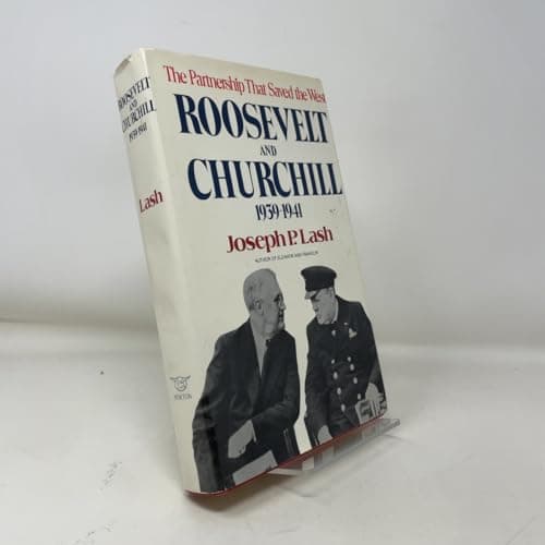 Book cover for Roosevelt and Churchill, 1939-1941: The Partnership That Saved the West by Lash, Joseph P.